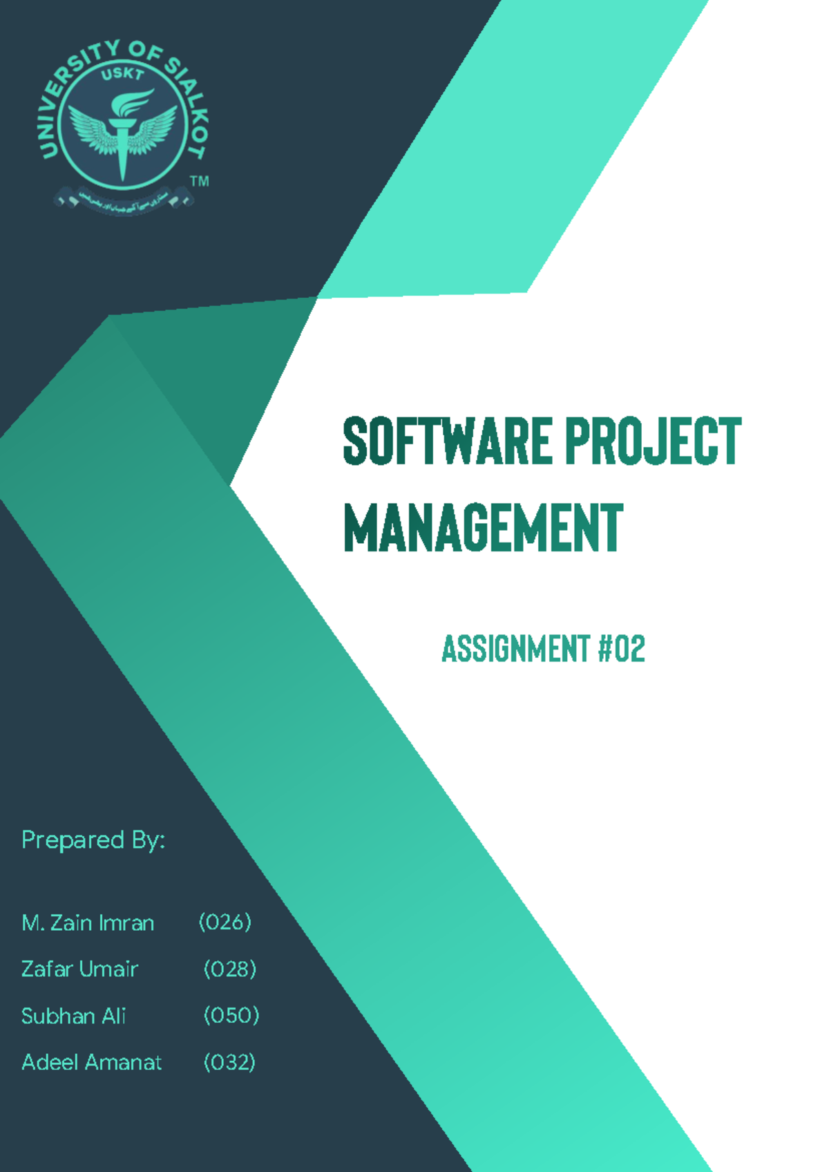 Project management assignment 2 - Assignment Prepared By: M. Zain Imran ...