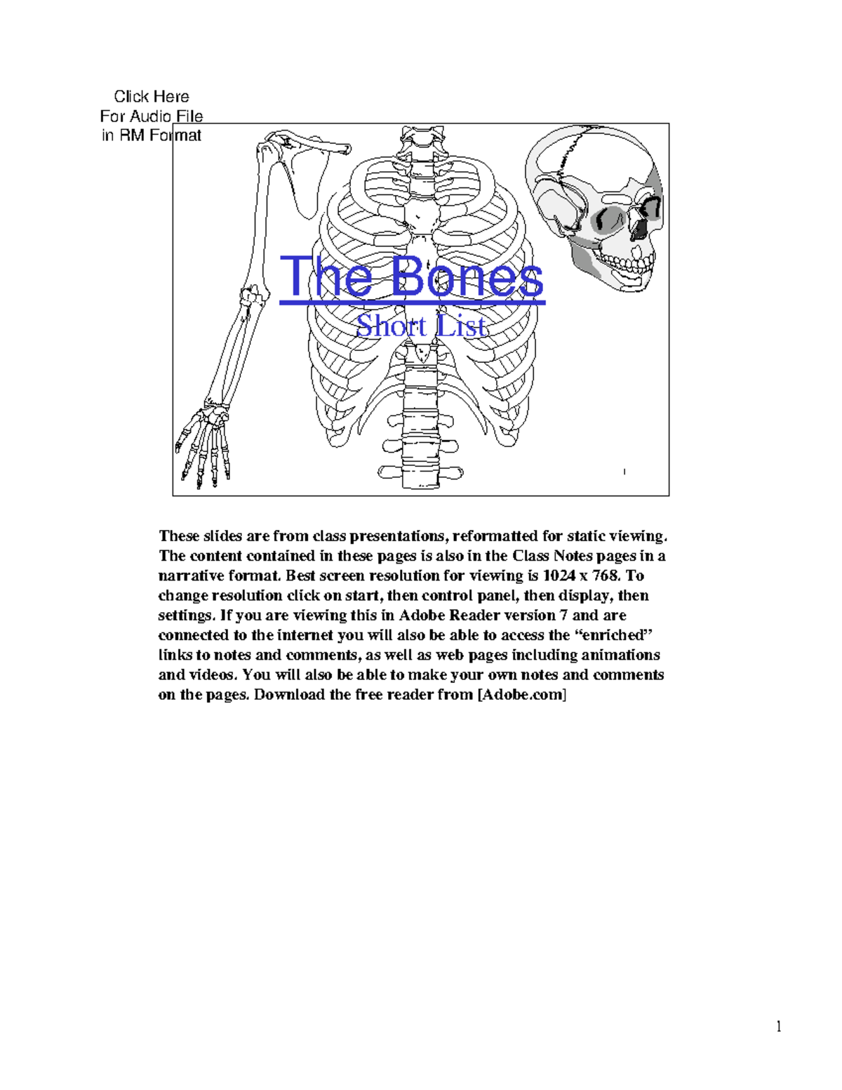 Skeletal Bones of the Human Body - 1 The Bones Short List These slides ...