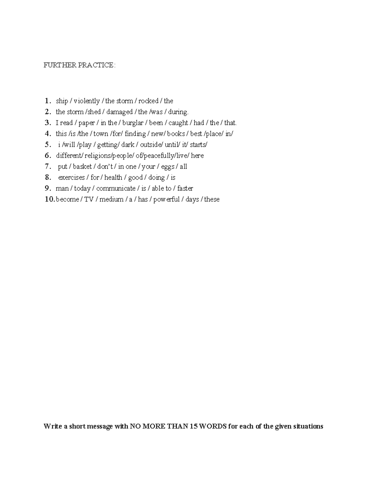 Message writing further practice 20220504095534 e - FURTHER PRACTICE: 1 ...