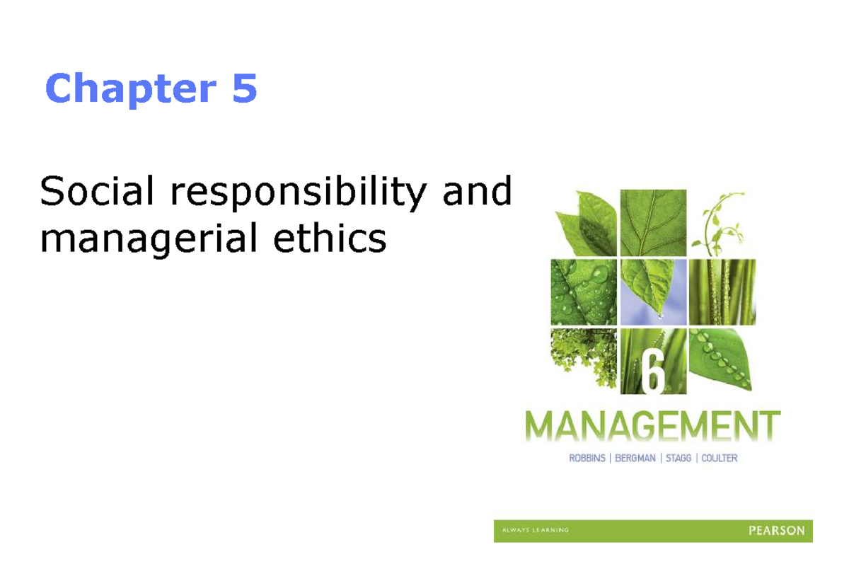 Social responsibility and managerial ethics Robbins 6e Ch05 - Chapter 5 ...