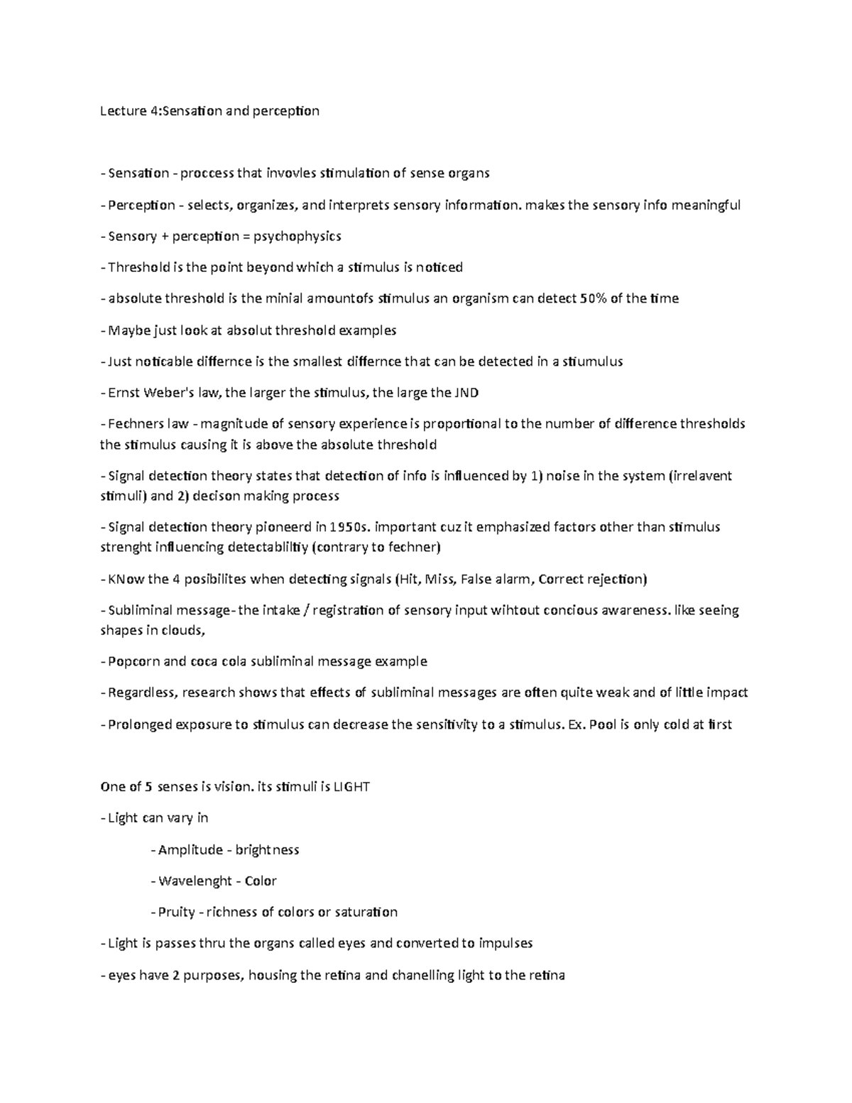 lecture 4 notes - Lecture 4:Sensaion and percepion Sensaion - proccess ...