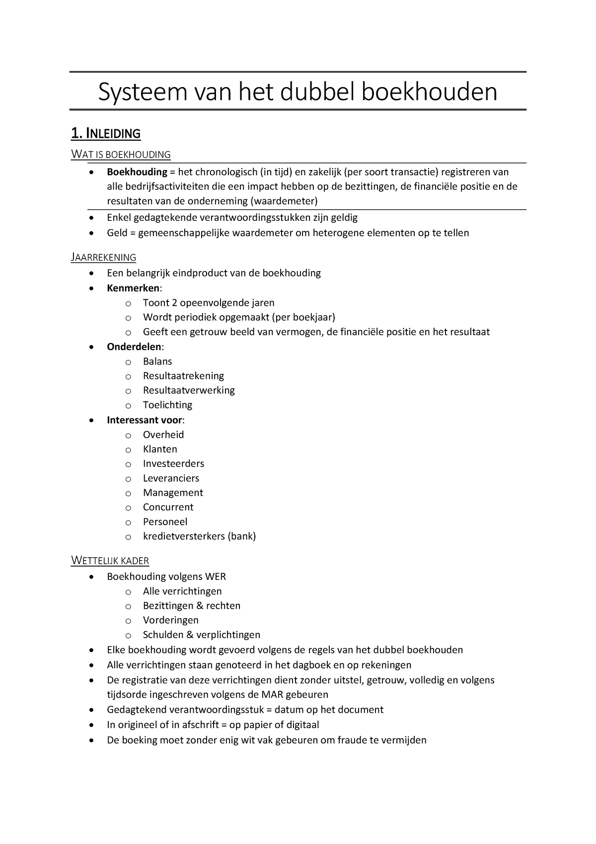 Samenvatting Periode 1 - Systeem Van Het Dubbel Boekhouden 1. INLEIDING ...