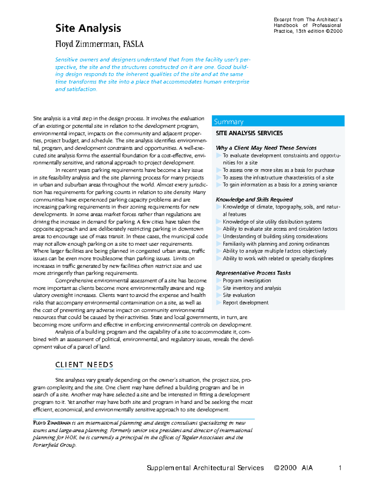 Site Analysis. Floyd Zimmerman, Fasla. Summary Client Needs