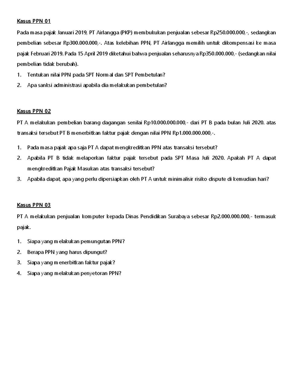 Kasus PPN (PM 5) - Grade: B - Kasus PPN 01 Pada Masa Pajak Januari 2019 ...