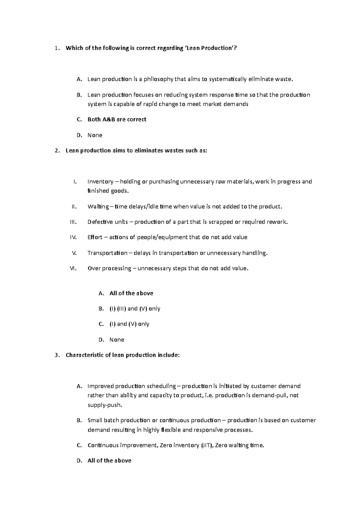 Lean MANUFACTURING - Which of the following is correct regarding ‘Lean ...