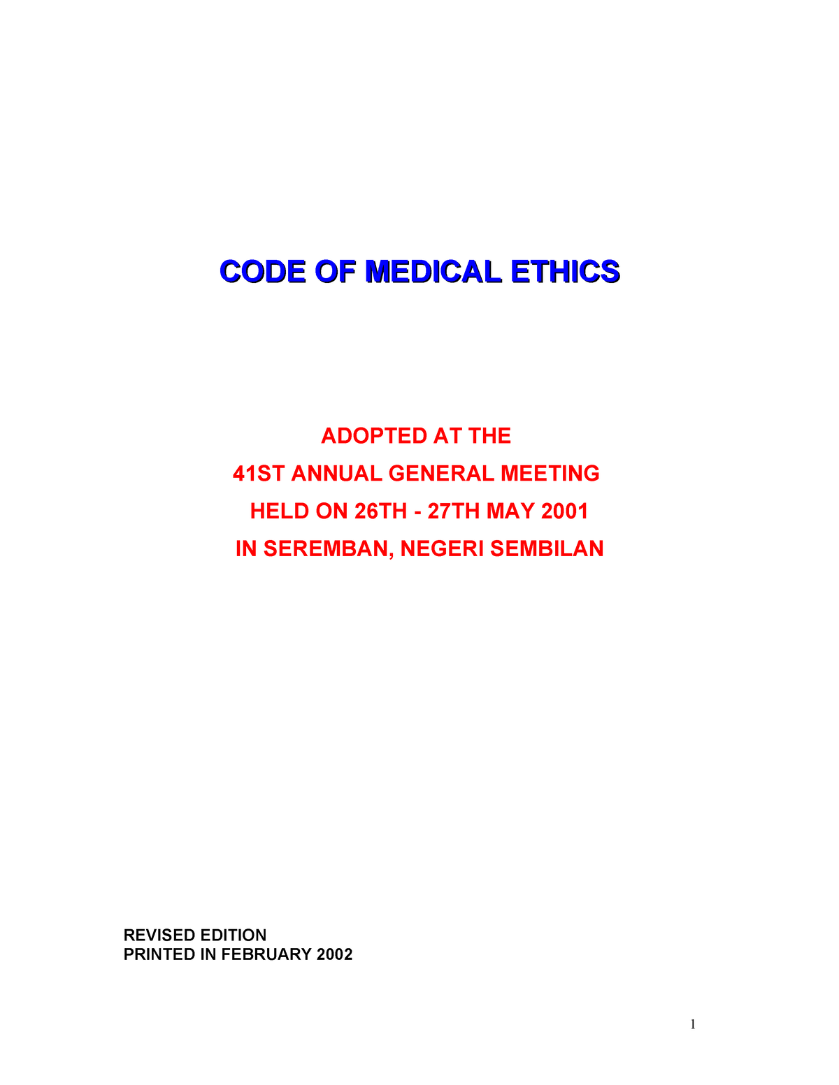 Ethics Code - CODE OF MEDICAL ETHICSCODE OF MEDICAL ETHICS ADOPTED AT ...