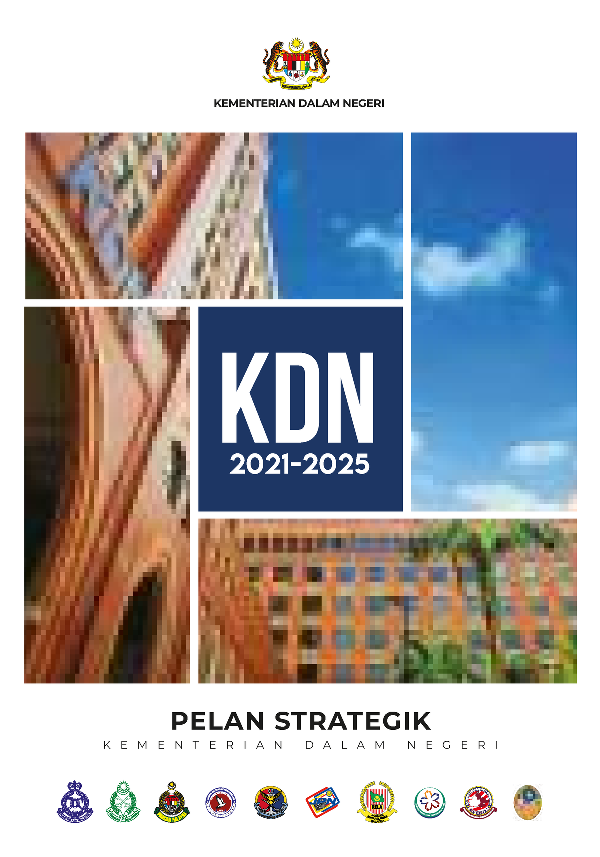 BUKU Pelan Strategi KDN 2021-2025 COM - PELAN STRATEGIK K E M E N T E R ...