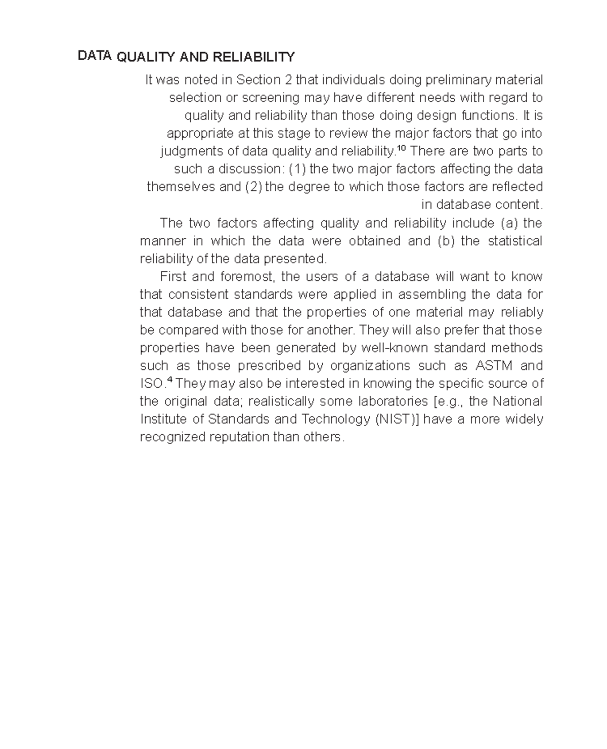 DATA Quality AND Reliability - DATA QUALITY AND RELIABILITY It was ...