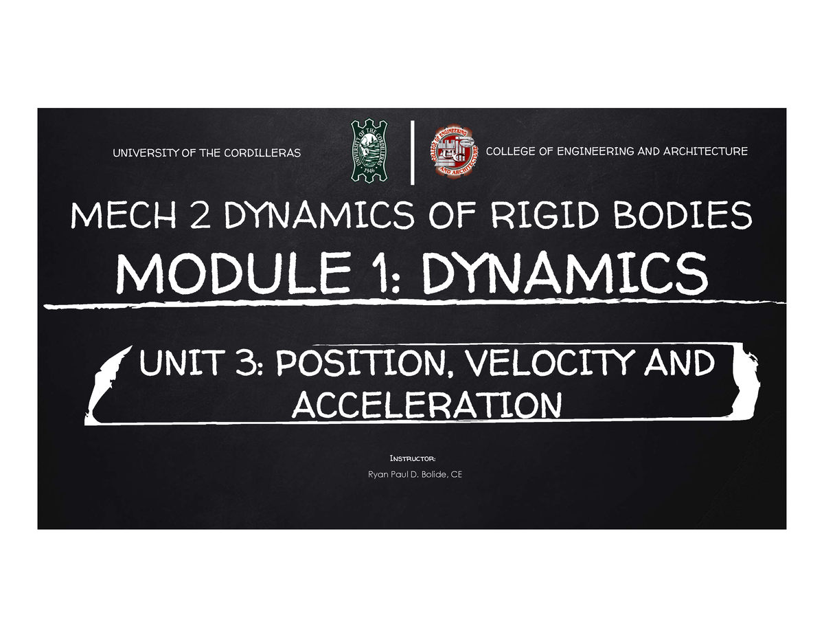 MECH 2 Module 1 Unit 3 - Position, Velocity And Acceleration - MECH 2 ...