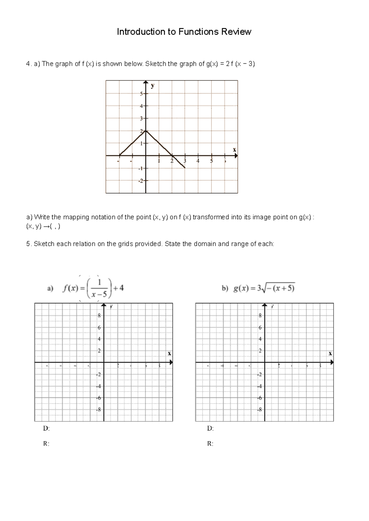 Introduction to Functions Review - Sketch the graph of g(x) = 2 f (x − ...