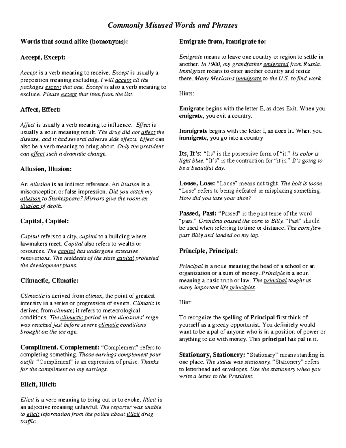 Commonly Misused Words and Phrases - Except is usually a preposition ...