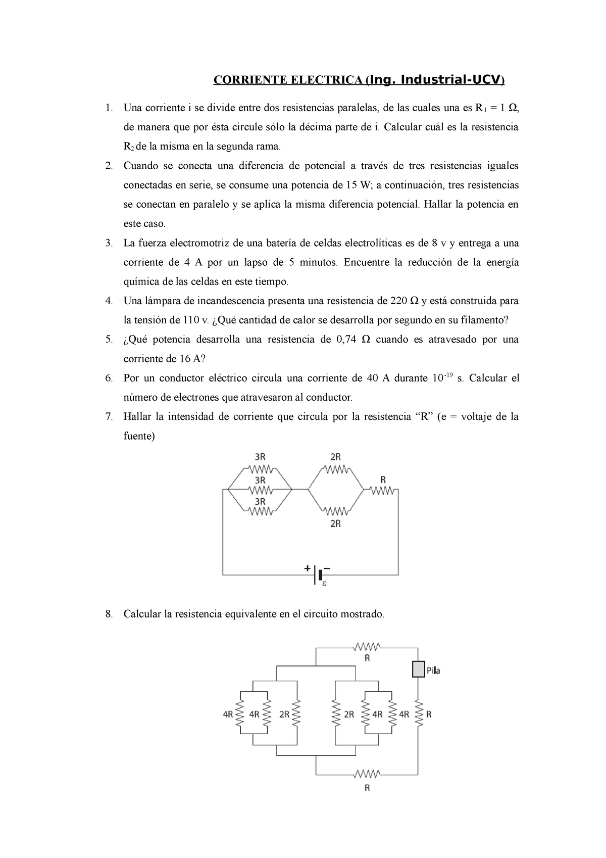 5 EM - Ejercicios Corriente Electrica - CORRIENTE ELECTRICA (Ing ...