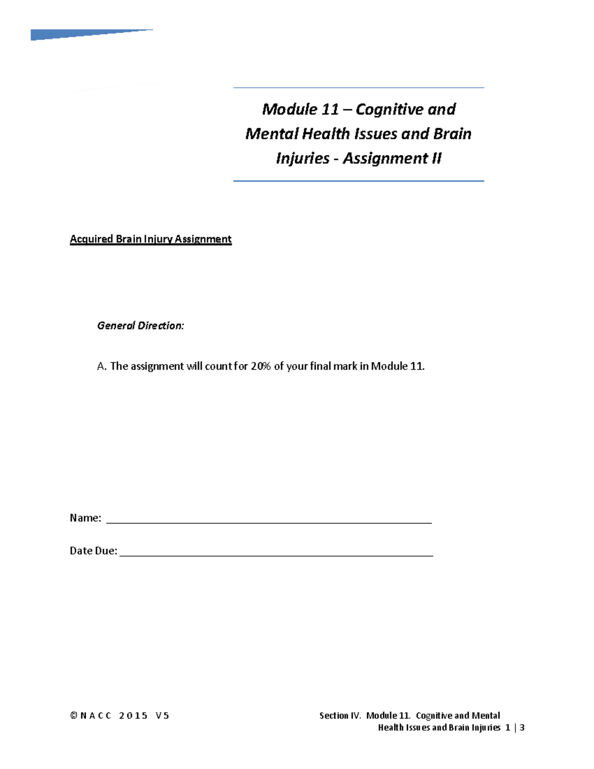 Copy Of IV-12.2 Assigmt - Module 11 Cognitive Impairment-II - © N A C C ...