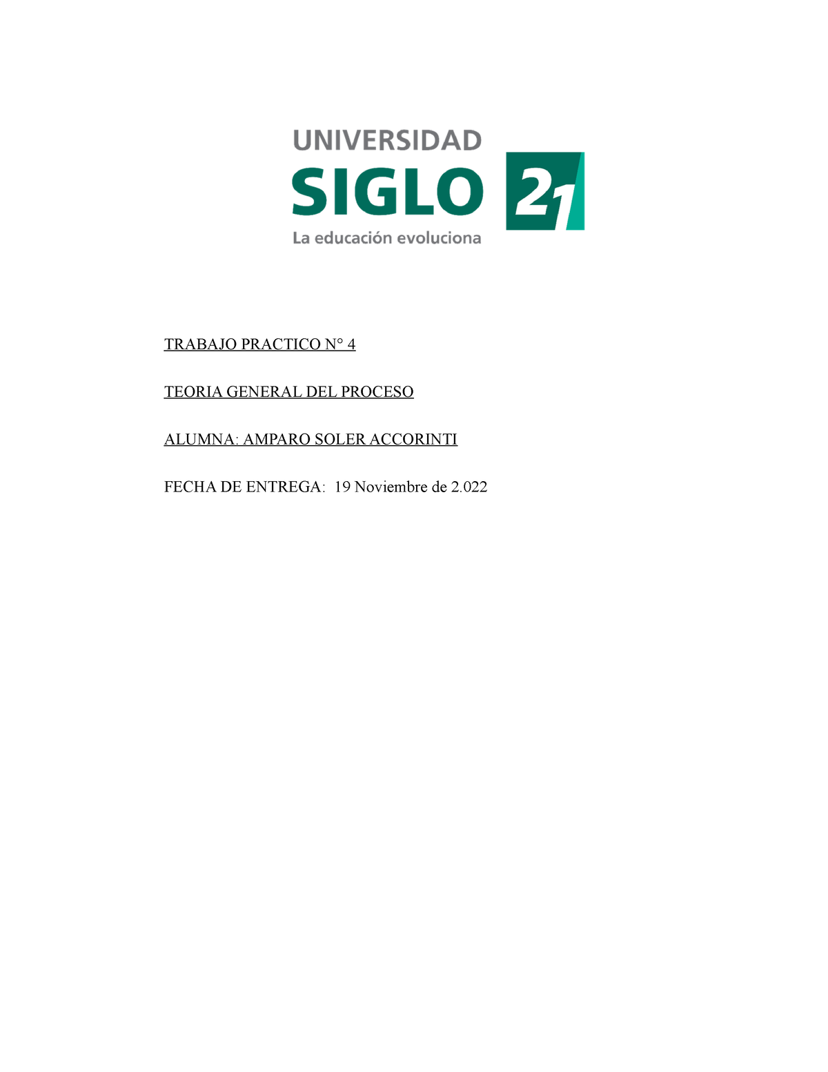 Trabajo Practico N 4 - Tp Nro 4 Nota 10 - TRABAJO PRACTICO N° 4 TEORIA ...