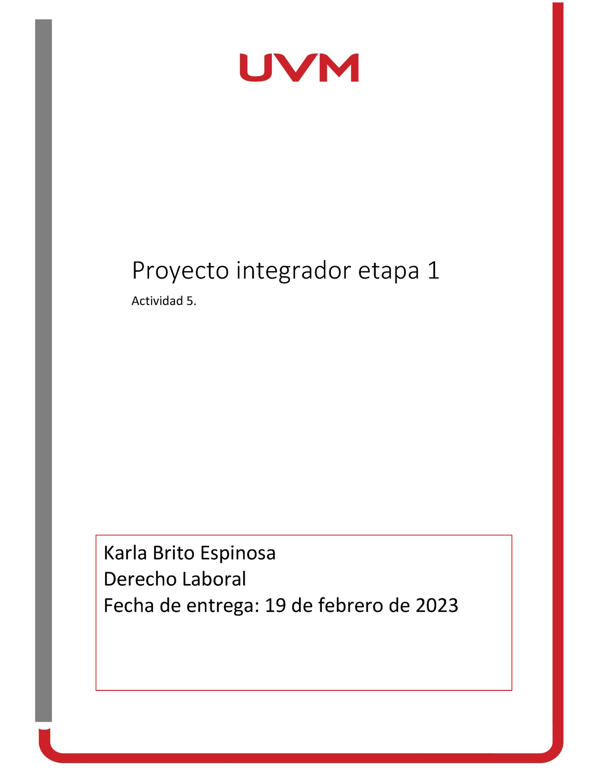 Actividad 5. Proyecto Integrador Etapa 1 KBE - Proyecto Integrador ...