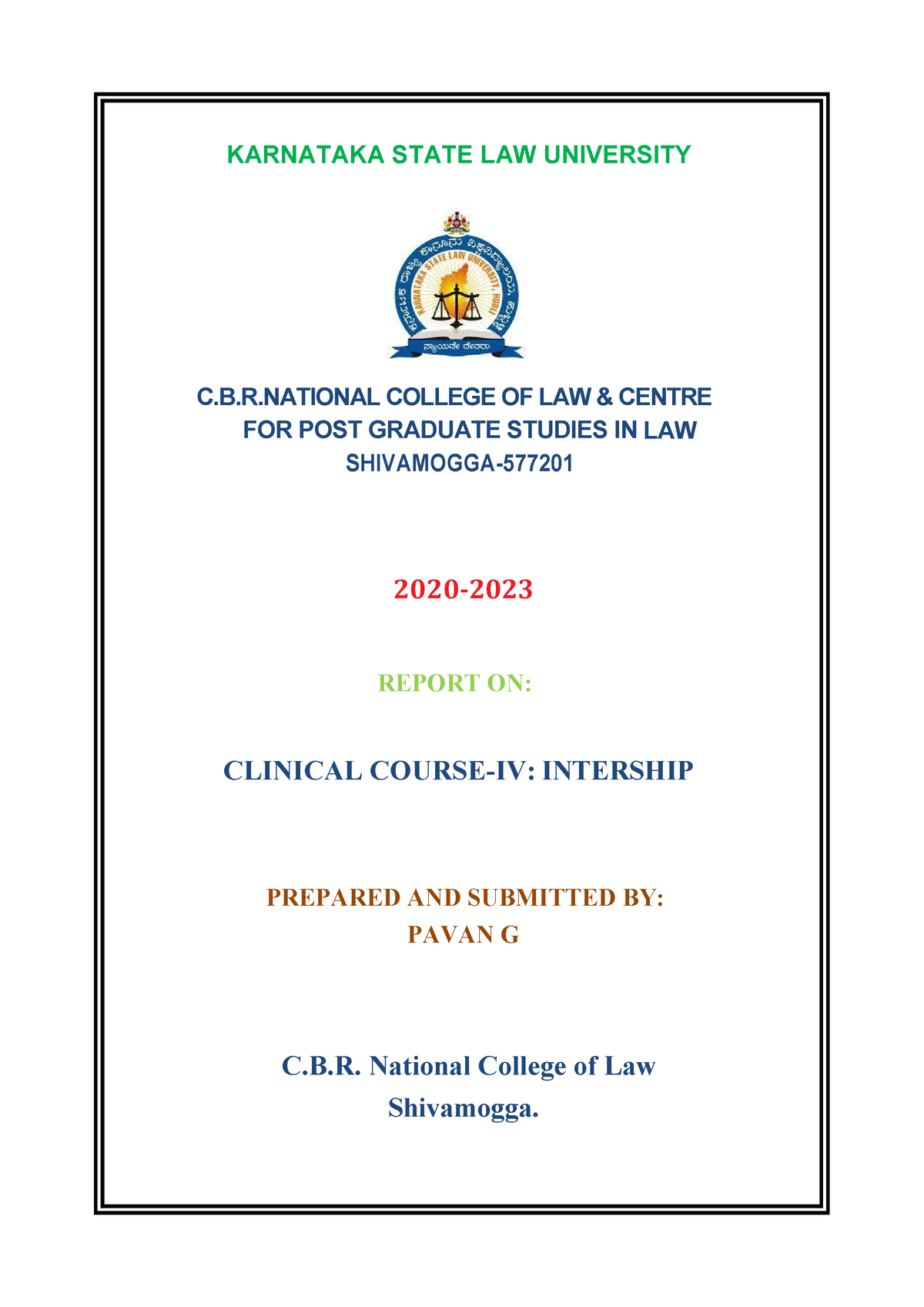 Int Pavan - Hui - KARNATAKA STATE LAW UNIVERSITY C.B.R COLLEGE OF LAW ...