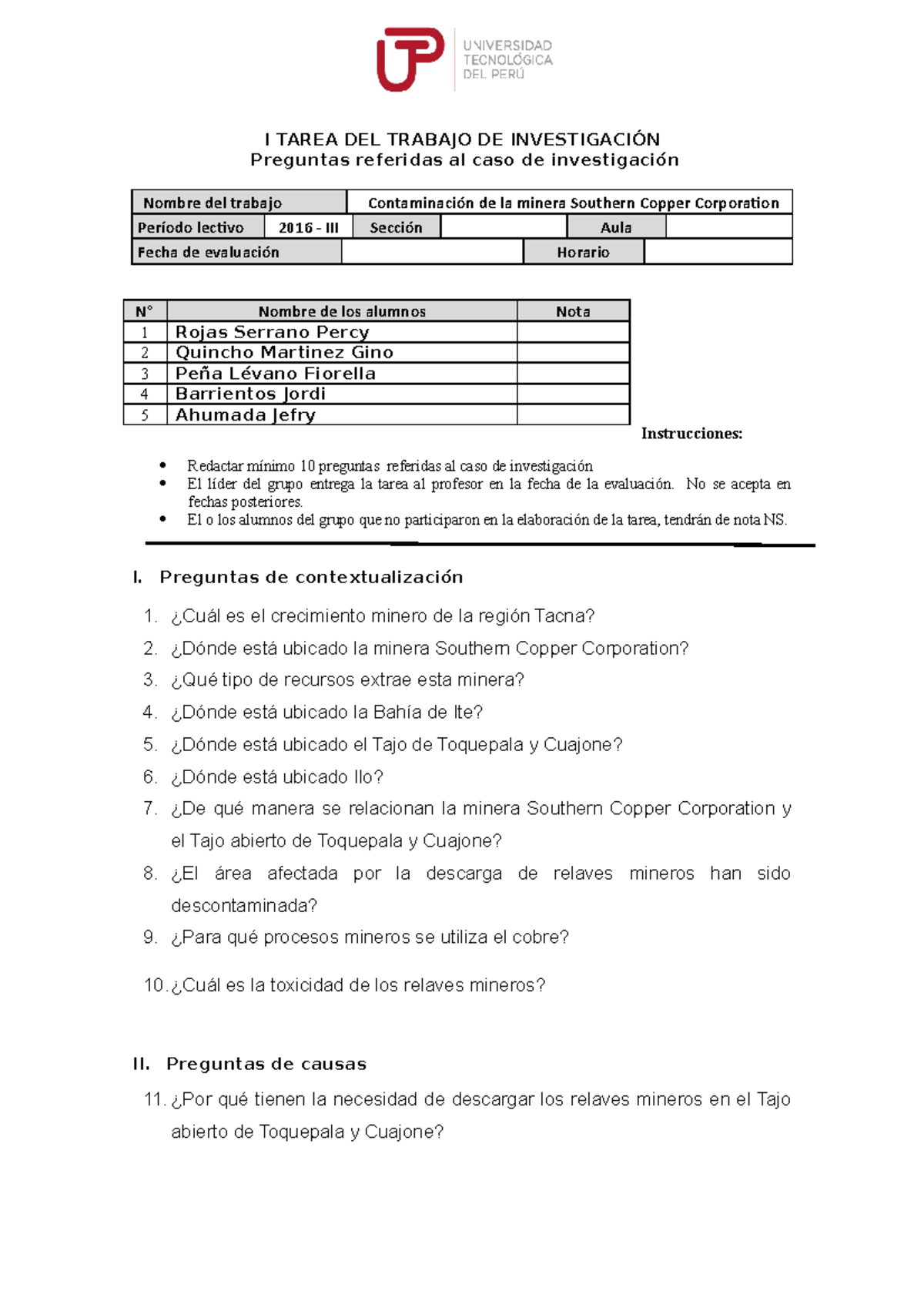 Preguntas- Tarea 1 - Nota: 19 - I TAREA DEL TRABAJO DE INVESTIGACIÓN ...