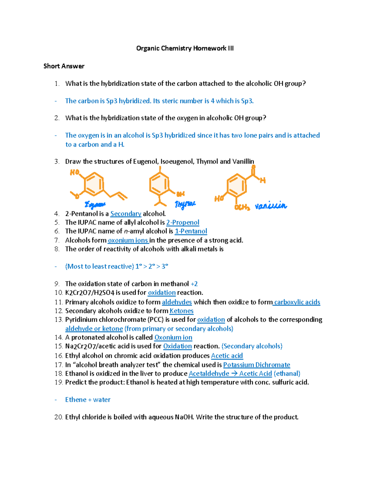 Ochem Exam 3 Review - Organic Chemistry Homework III Short Answer What ...