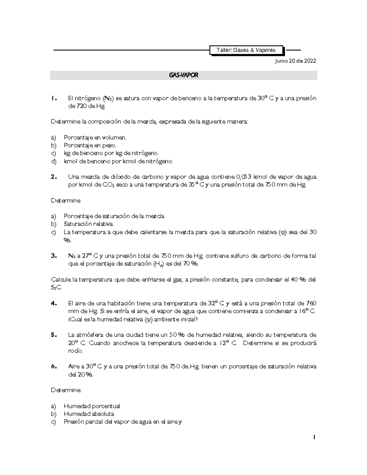 Taller Gases Vapores - Junio 20 De 2022 GAS-VAPOR 1. El NitrÛgeno (N 2 ...