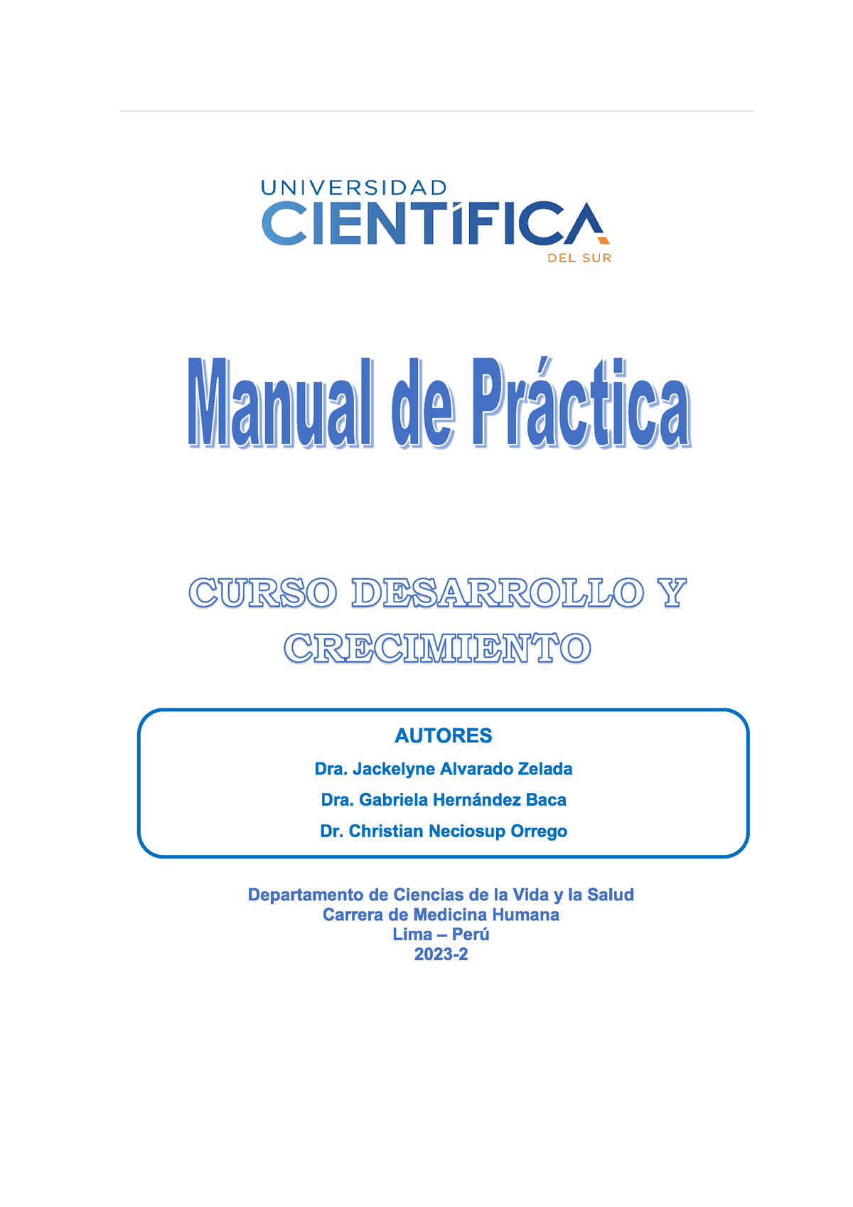 Manual DE Practicas Desarrollo Y Crecimiento 2023- 2 V1 - Manual De Pr ...