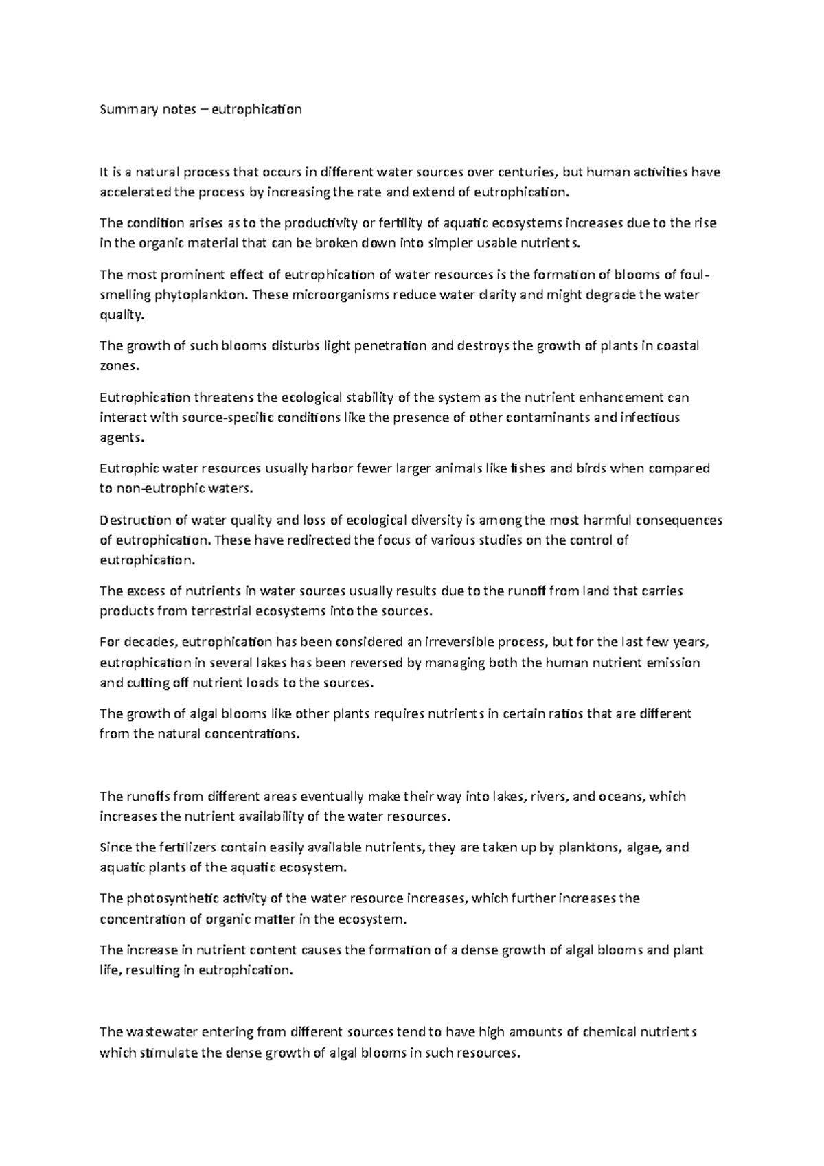 Summary notes – eutrophication - Summary notes – eutrophication It is a ...