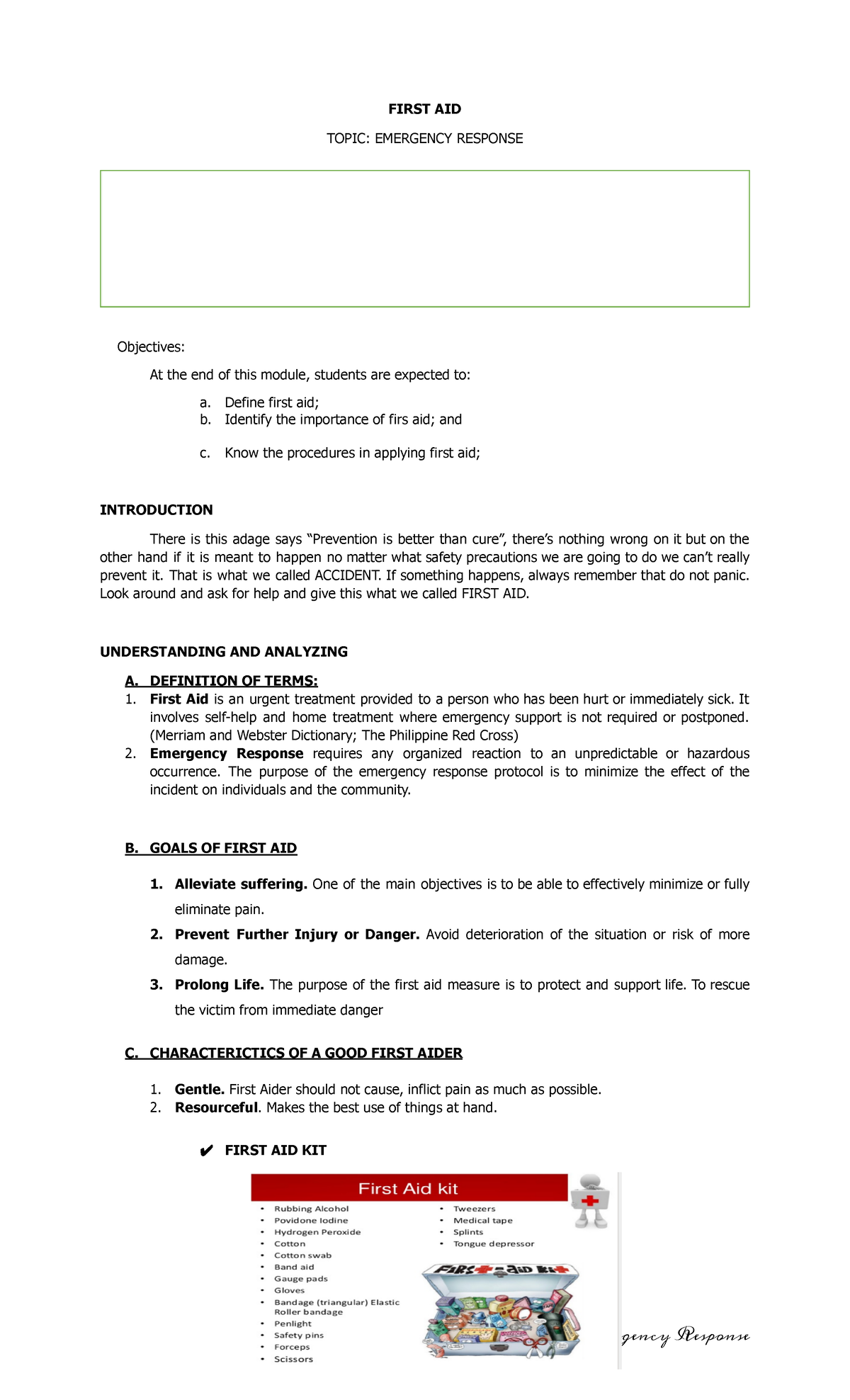 First AID Emergency Response Module 11 FIRST AID TOPIC EMERGENCY