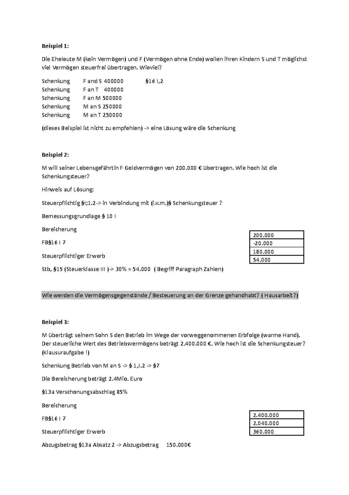 Vorlesung 2 Wichtige Steuergesetze Beispiel 1 Die Eheleute M (kein