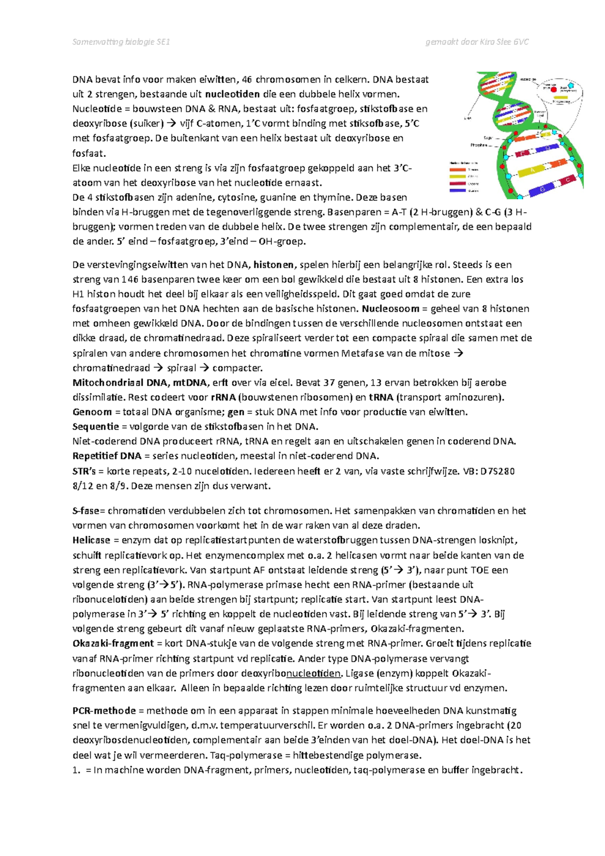 Samenvatting Biologie H17 DNA - DNA Bevat Info Voor Maken Eiwiten, 46 ...