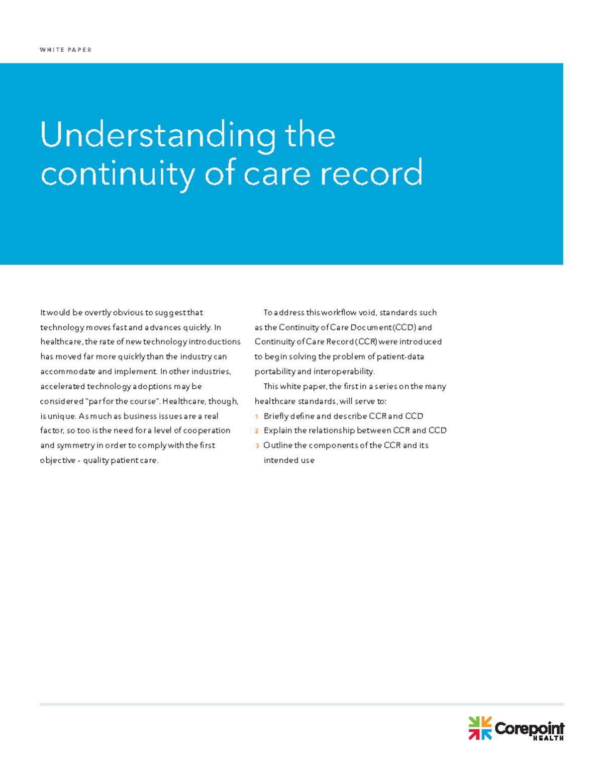 Understanding the Continuity of Care Record CCR W H I T E P A P E R