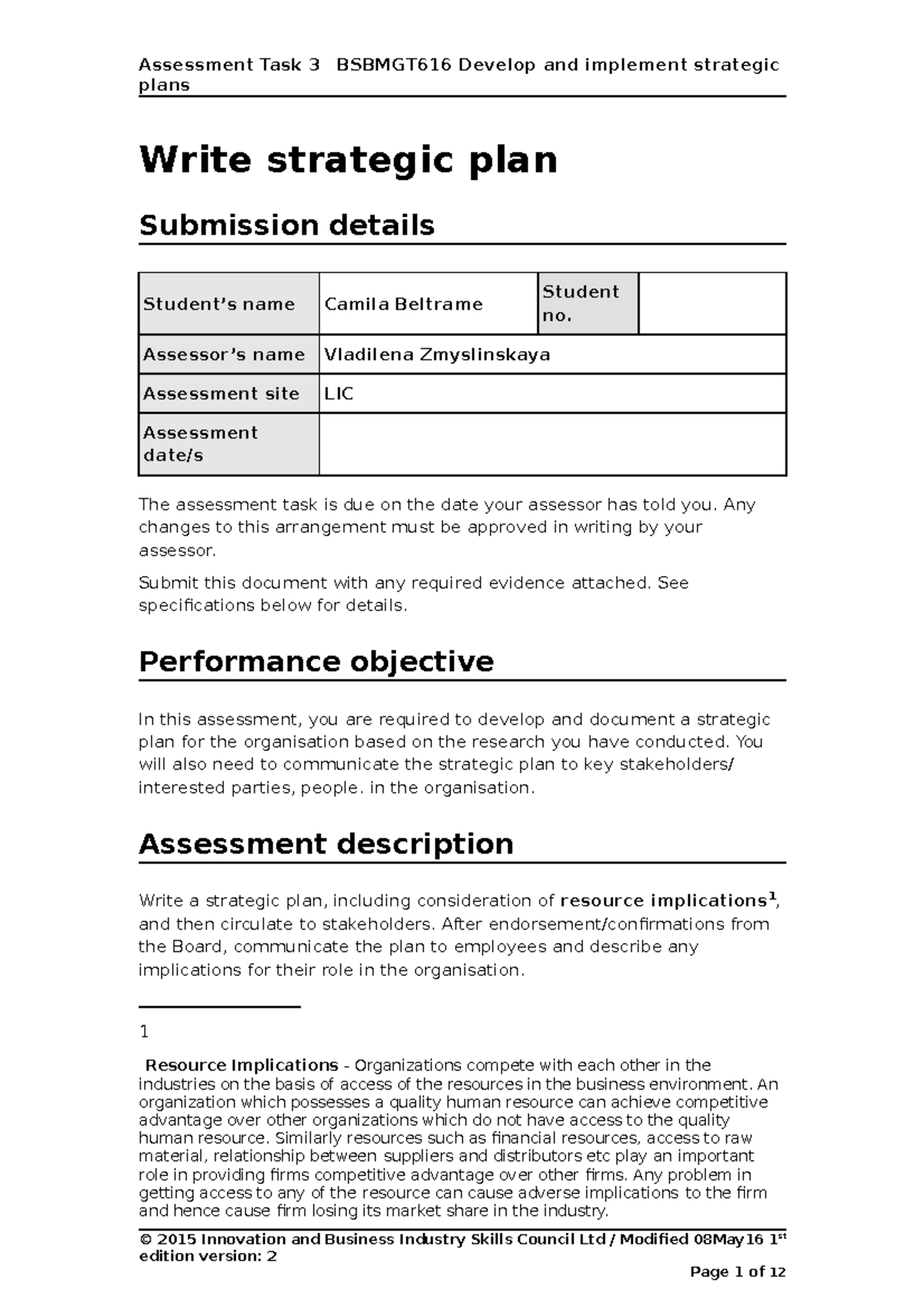 Bsbmgt 616 Develop and implement strategic plans Task 3 complete ...