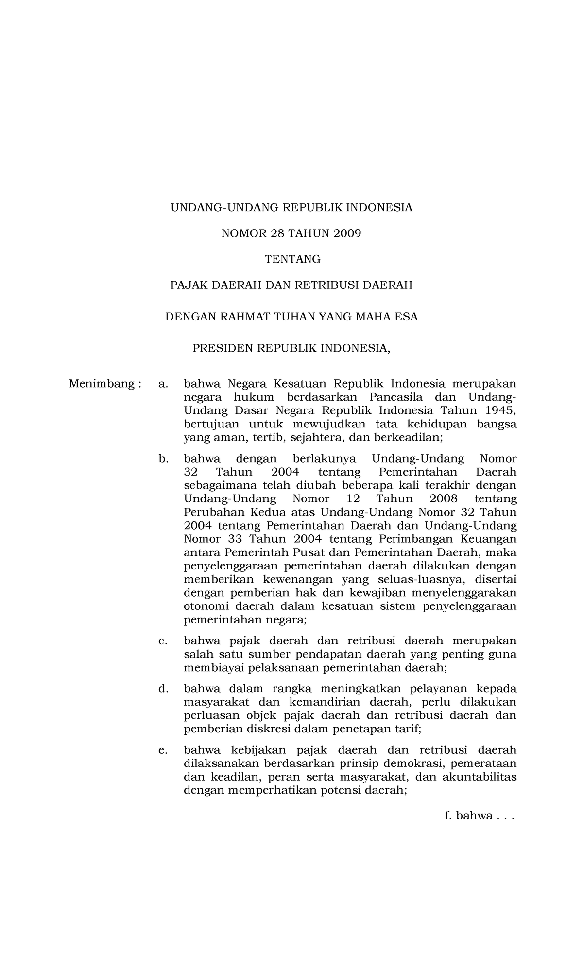 UU 28 Tahun 2009 (Lama) - UNDANG UNDANG REPUBLIK INDONESIA NOMOR 28 ...