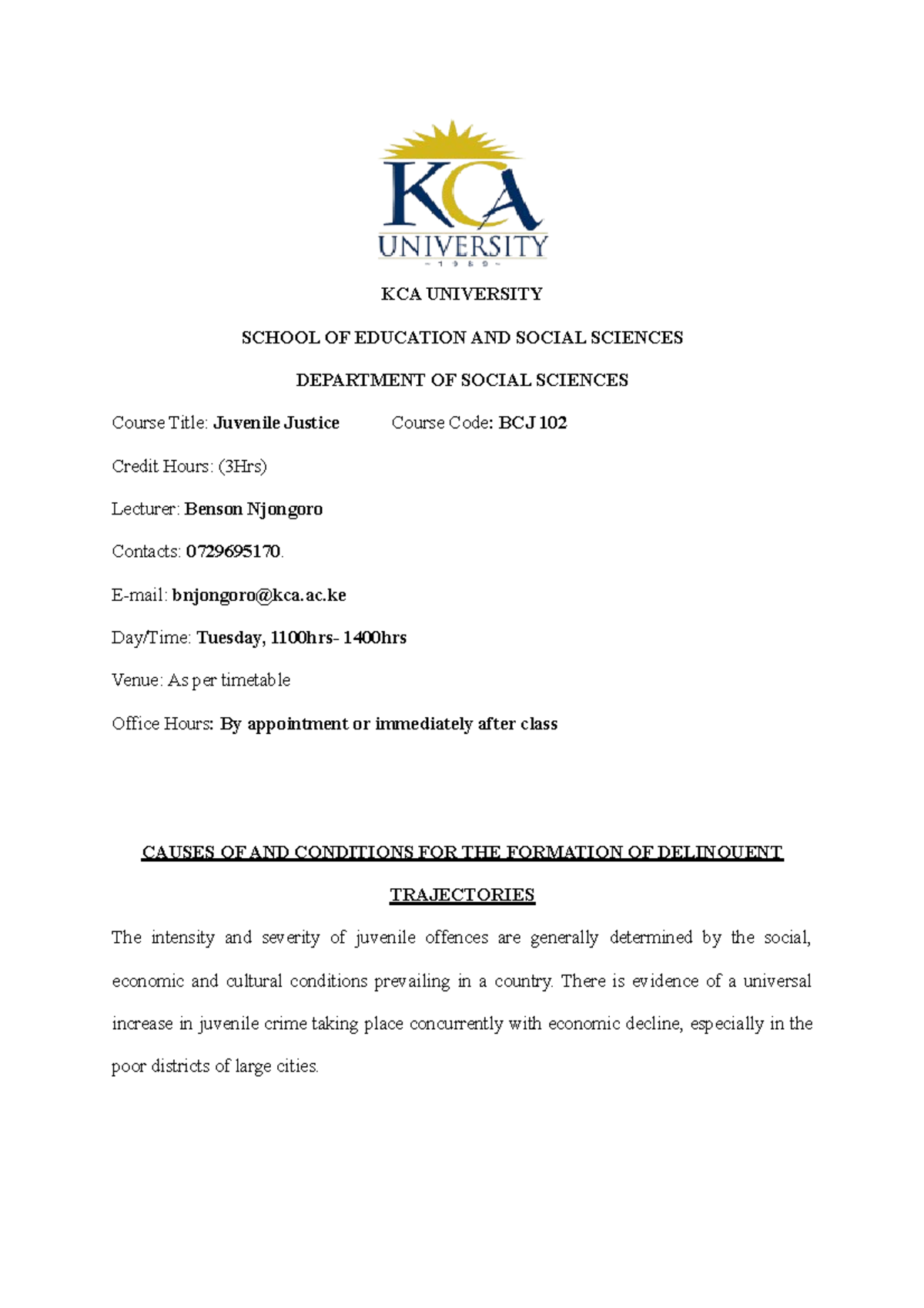 Lecture 4 Causes OF Delinquent Trajectories KCA UNIVERSITY SCHOOL OF