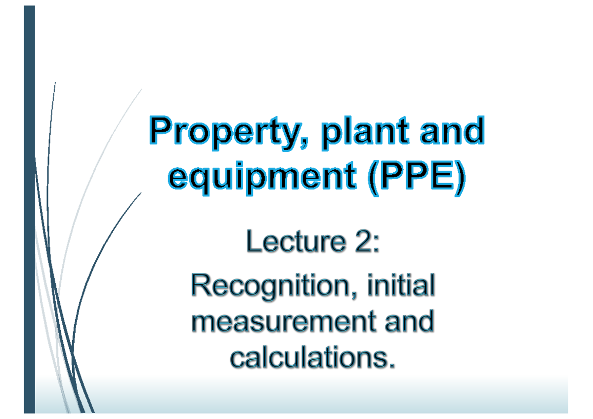 2.2 PPE Lecture 2 part2 Purpose and objective The purpose and