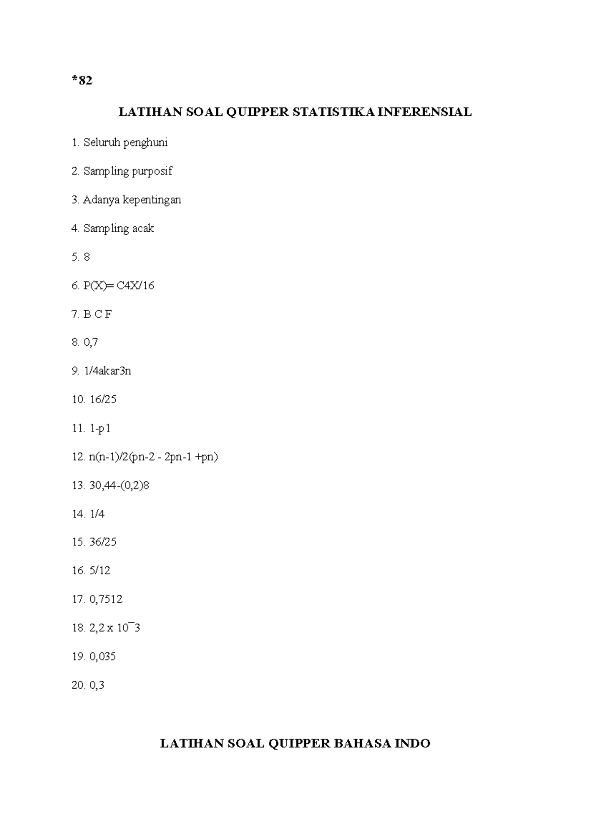 QUIPPER STATISTIKA, BAHASA INDONESIA, DLL - * LATIHAN SOAL QUIPPER ...
