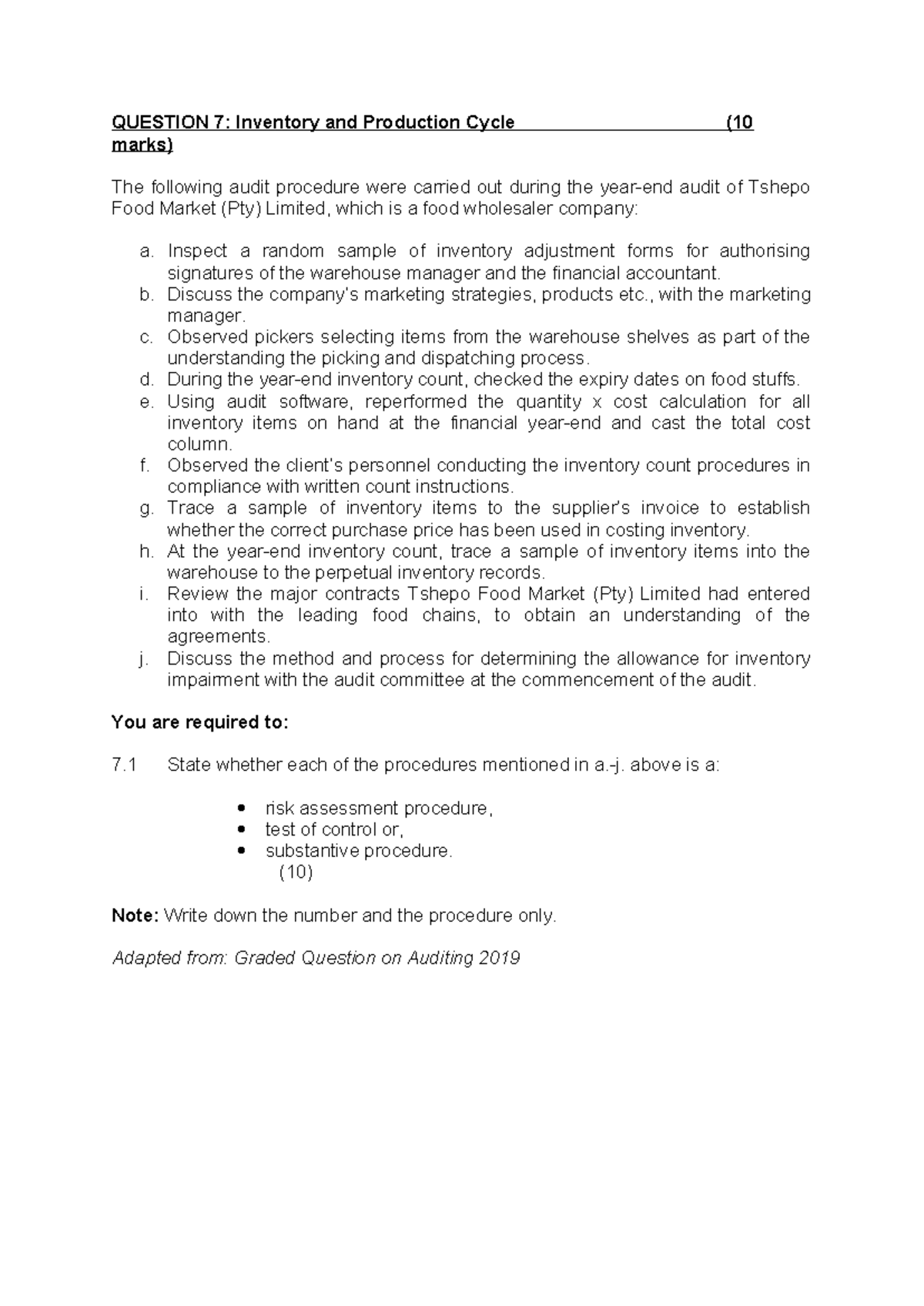 Additional Questions Chapter 12 and 13 - QUESTION 7: Inventory and ...