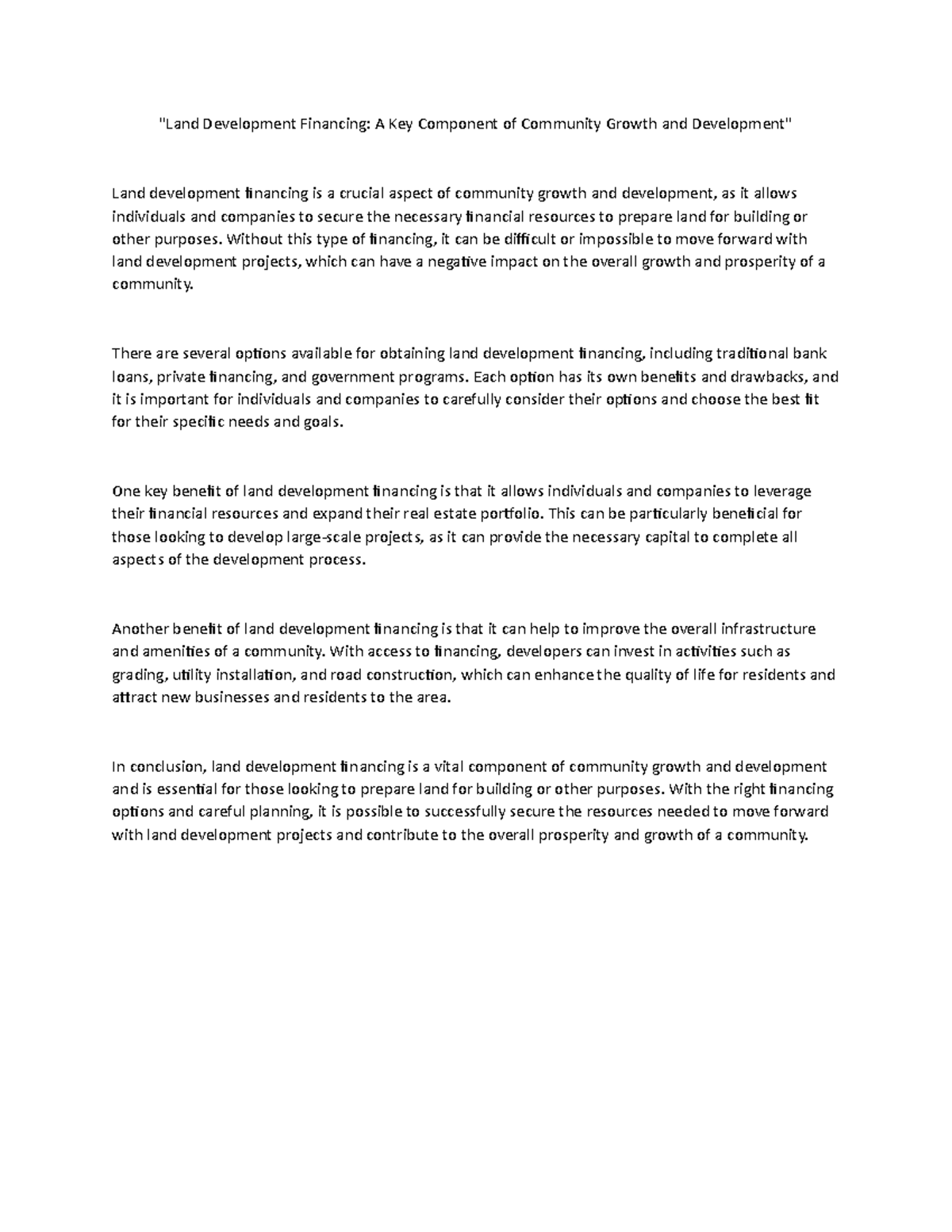 Land Development Financing "Land Development Financing A Key