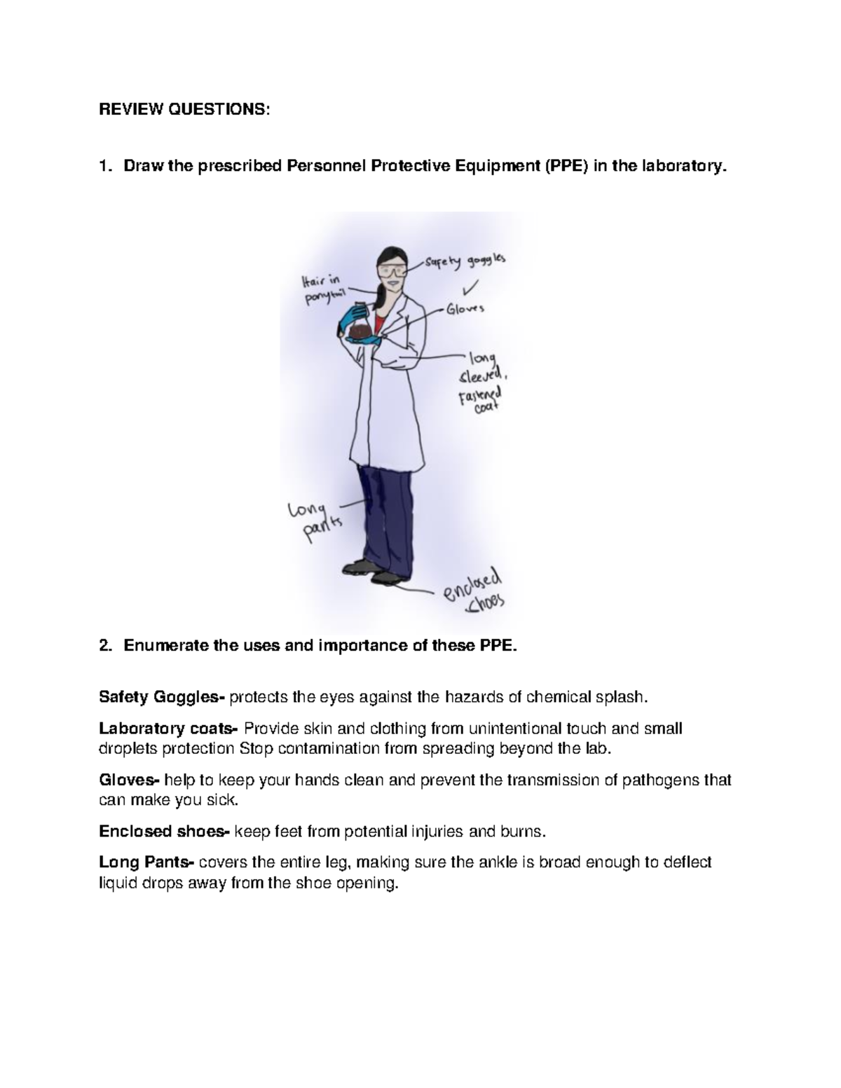 Week1LaboratorySafety REVIEW QUESTIONS Draw the prescribed