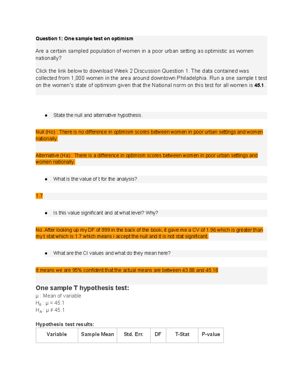 Week 2 Discussion 1 - Question 1: One sample test on optimism Are a ...