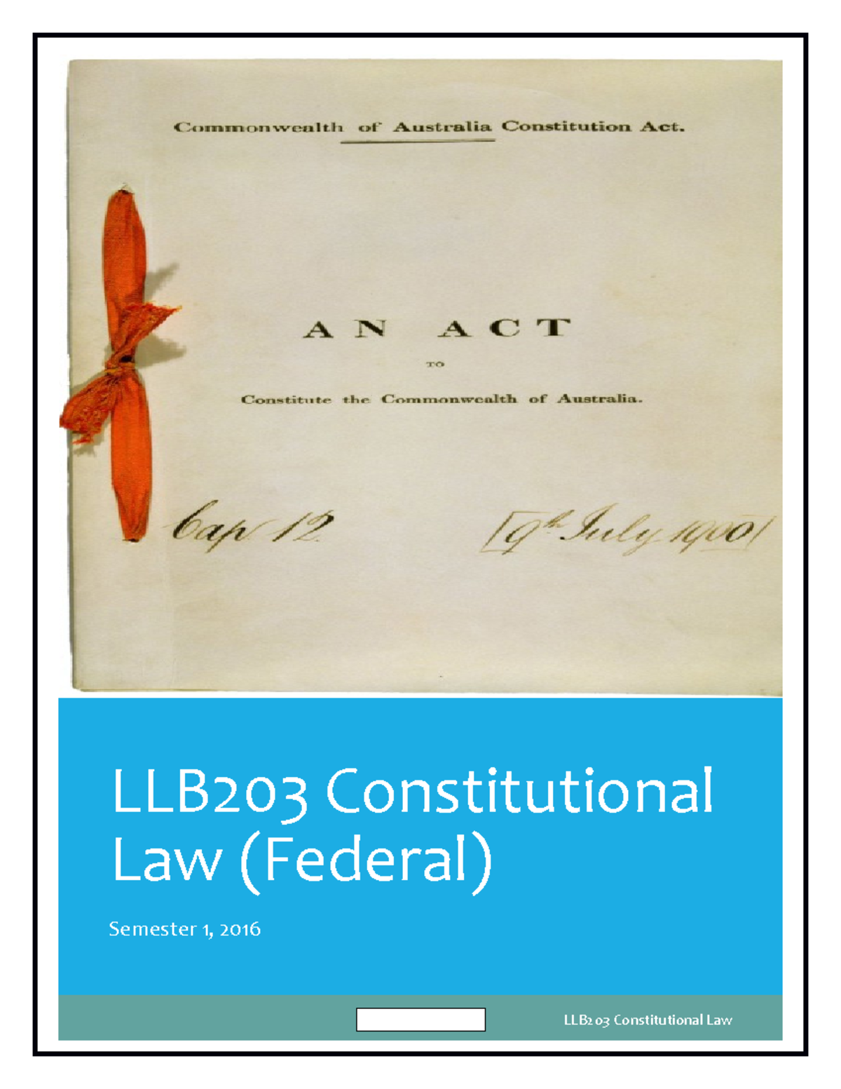 Constitution Law Notes - LLB203 Constitutional Law (Federal) Semester 1 ...