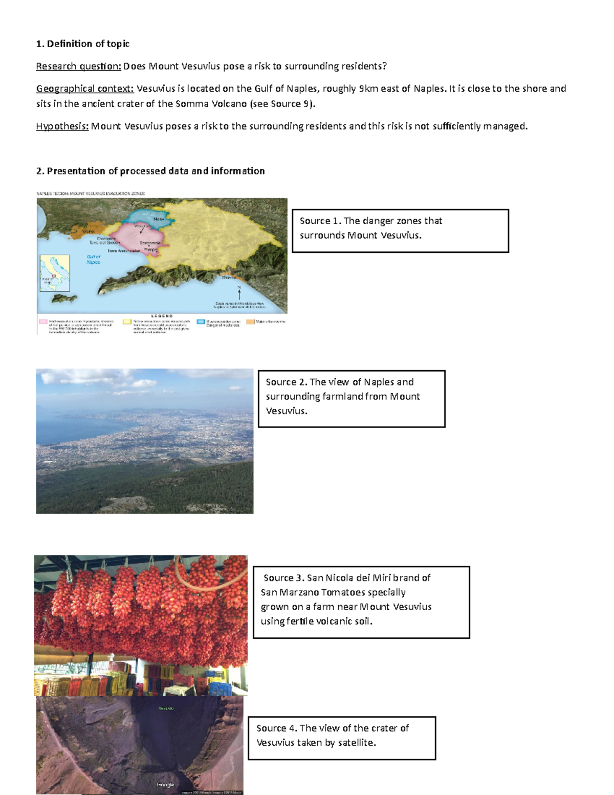 Fieldwork example - Definition of topic Research question: Does Mount ...