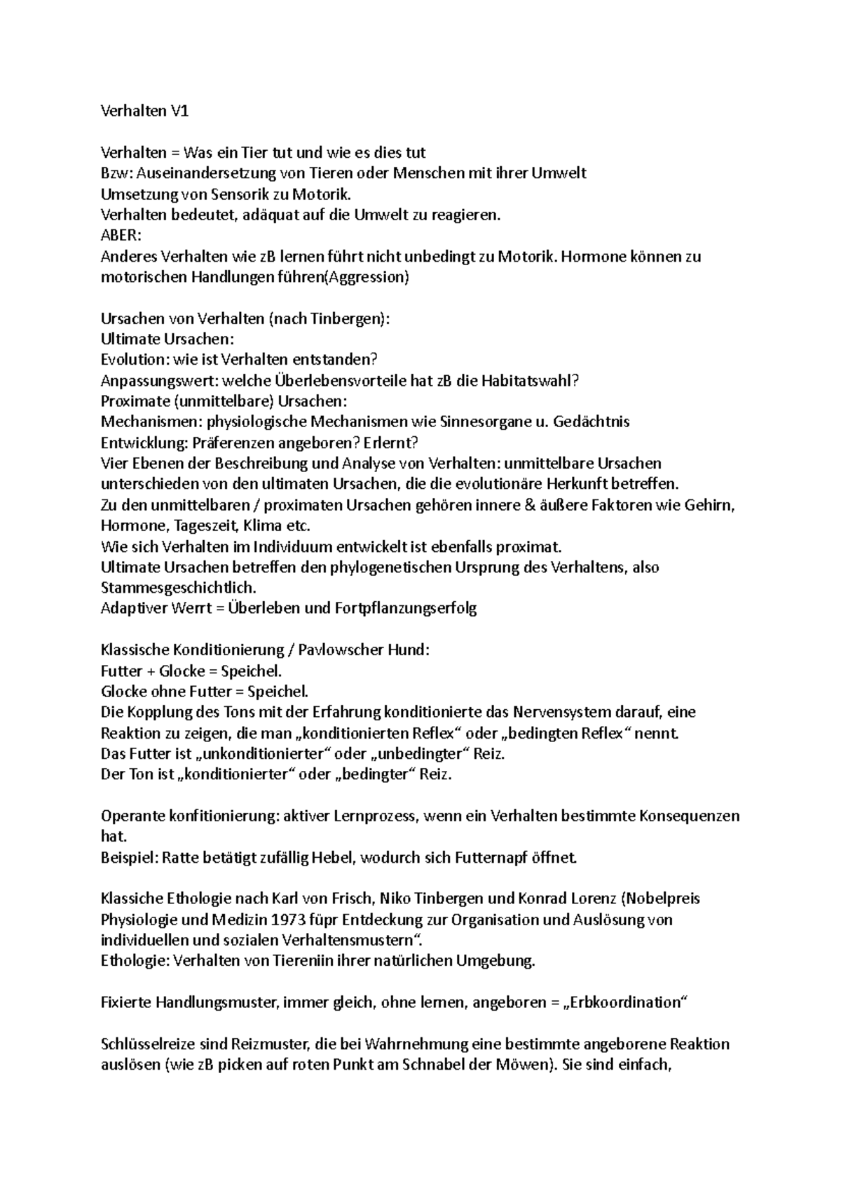 Verhalten Vorlesung 1 - Verhalten V Verhalten = Was ein Tier tut und ...