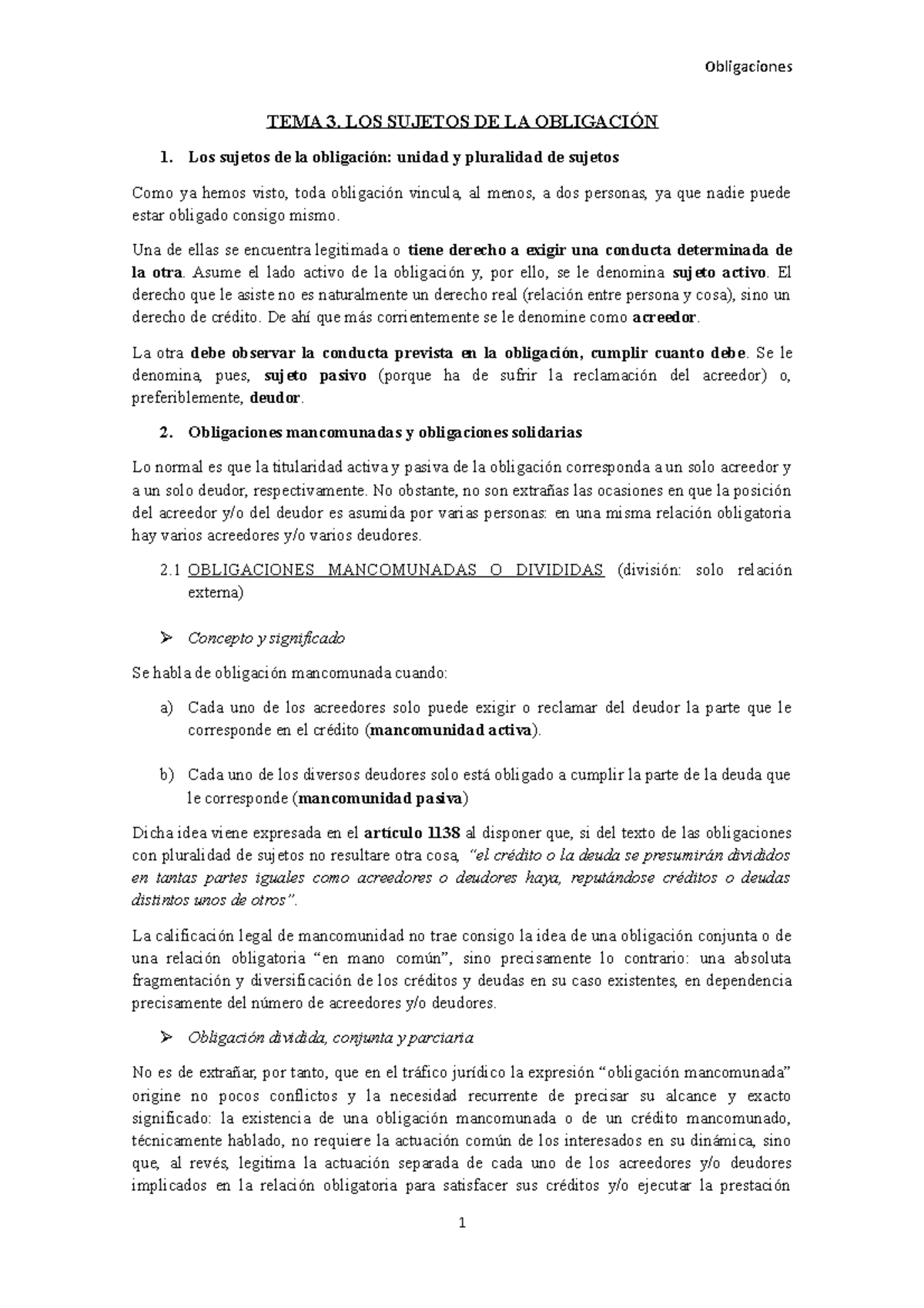 Tema 3 - Resumen del tema 3 - Obligaciones TEMA 3. LOS SUJETOS DE LA 1 ...