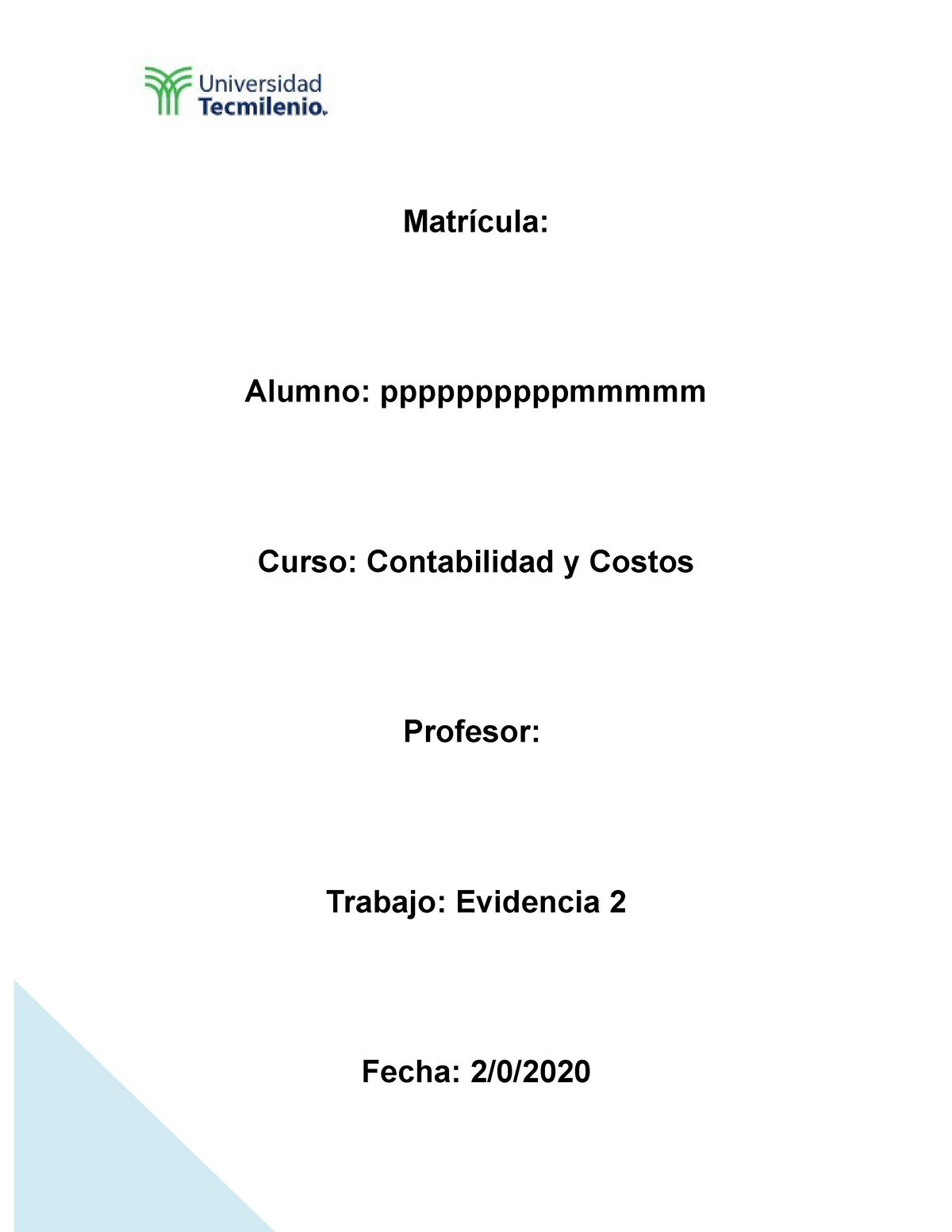 Contabilidad Y Costos Evidencia 2contabilidad Y Costos Evidencia 2 Matrícula Alumno 4593