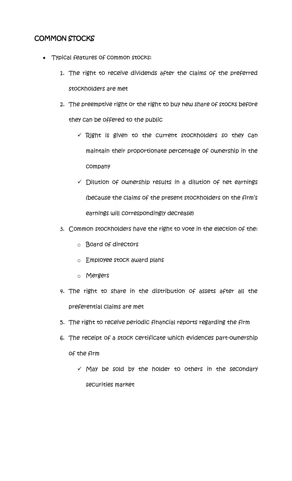 Common Stocks COMMON STOCKS Typical features of common stocks 1. The