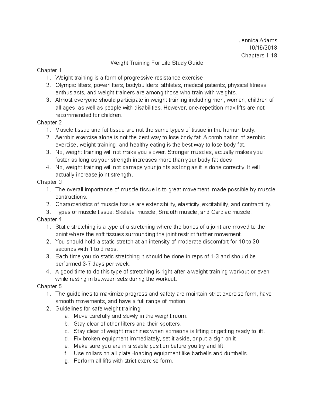 Weight Training Study Guide Jennica Adams 10/16/ Chapters 1 Weight