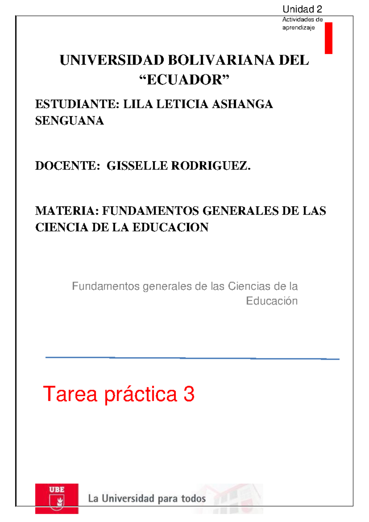 Tarea Practica Lila Ashanga Actividades De Aprendizaje Universidad Bolivariana Del