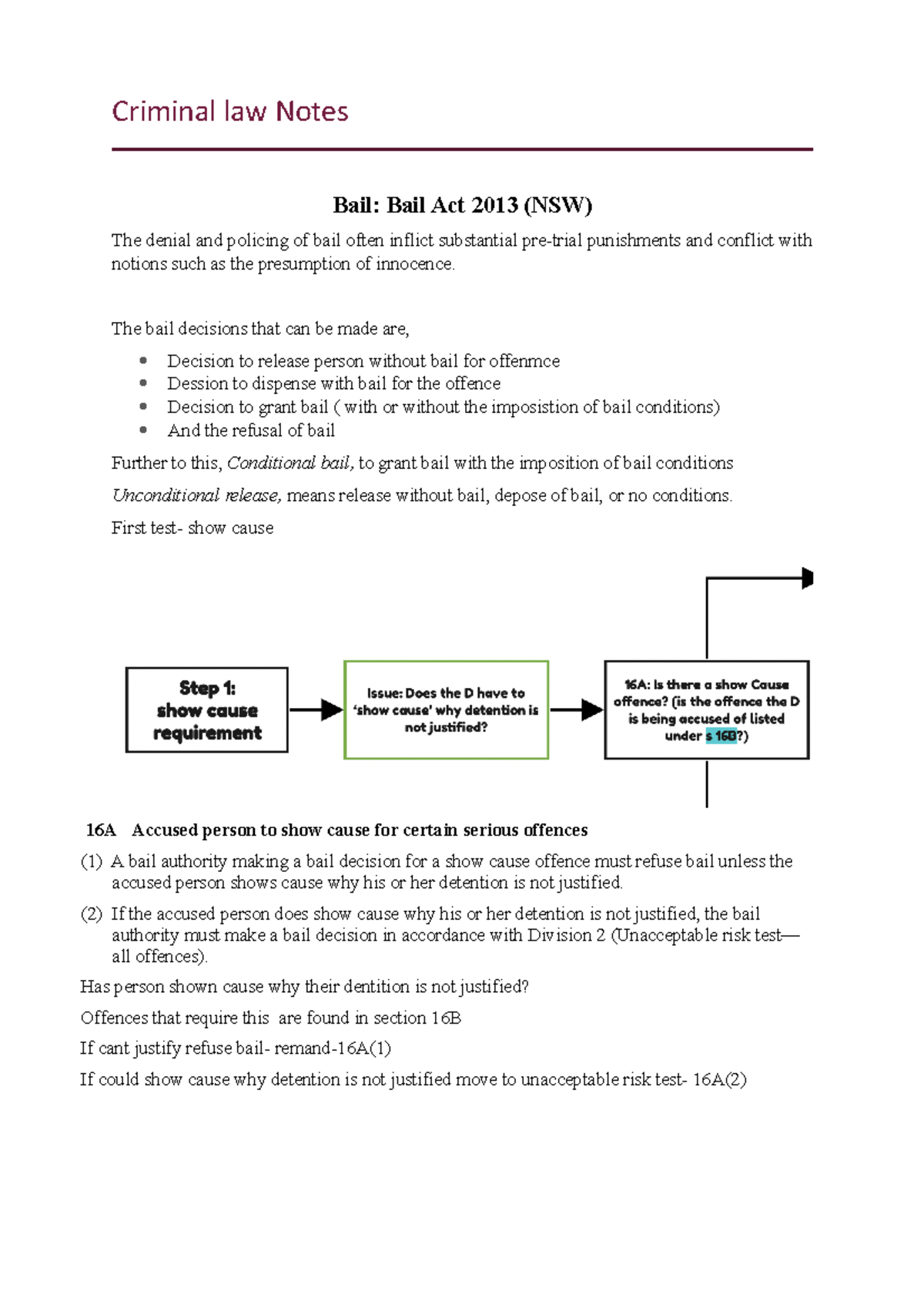 Crim Exam Notes - Criminal Law Notes Bail: Bail Act 2013 (NSW) The ...