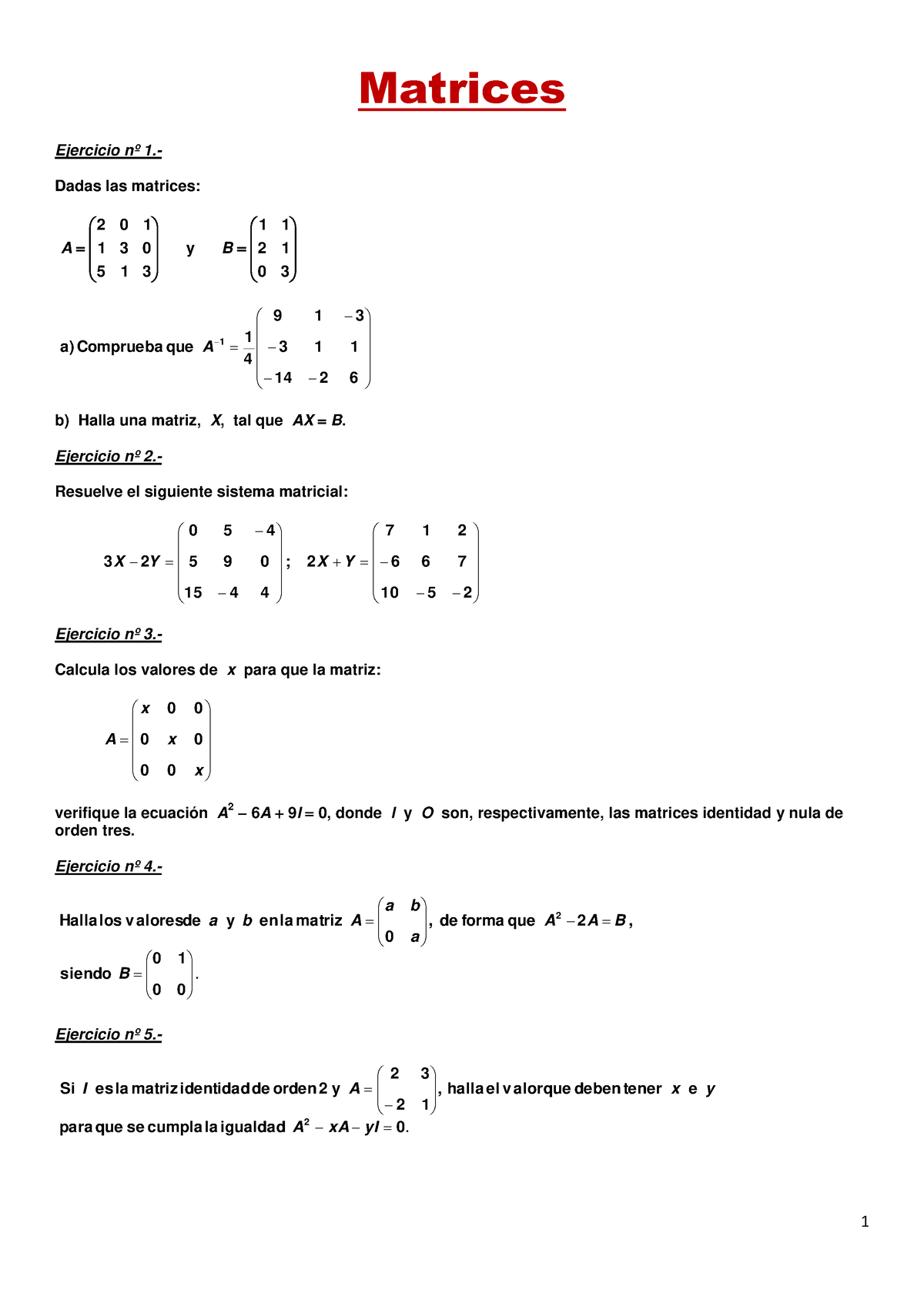 Matrices(ejercicios-soluciones) - Matrices Ejercicio Nº 1.- Dadas Las ...