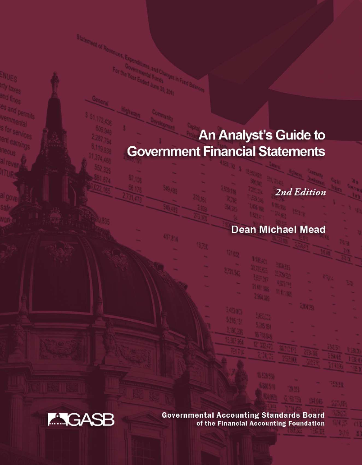 An Analysts Guide To Government Financial Statements (GASB ...