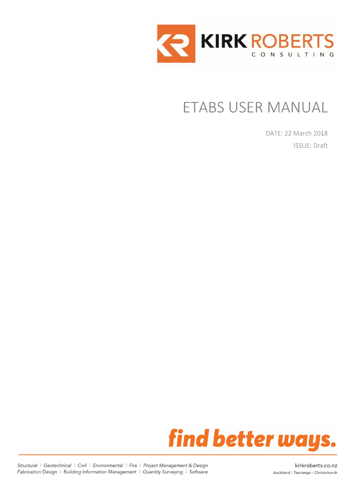 Etabs User Manual-2018 03 16-RJC - ETABS USER MANUAL DATE: 22 March ...